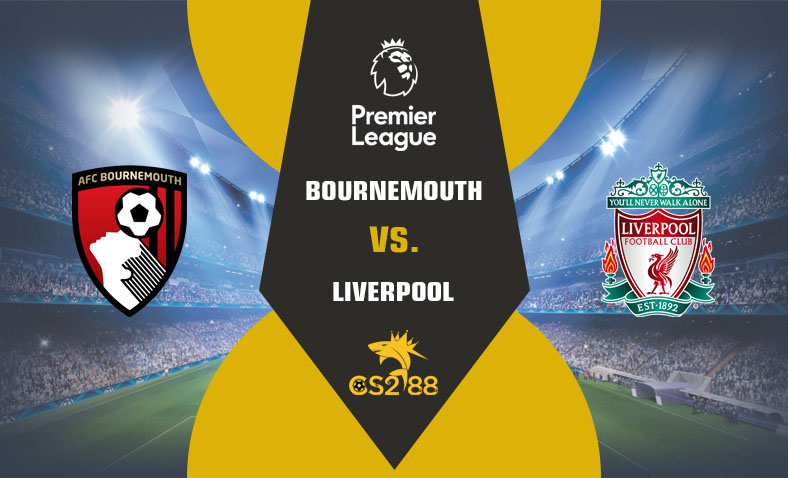 ព្យាករណ៍គូ​ Bournemouth vs Liverpool ថ្ងៃទី២១មករា​